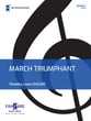 MARCH TRIUMPHANT Concert Band sheet music cover